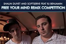 Shaun Duvet & Softserve - "Free Your Mind" Remix Competition Shaun Duvet & Softserve - "Free Your Mind" Remix Competition
